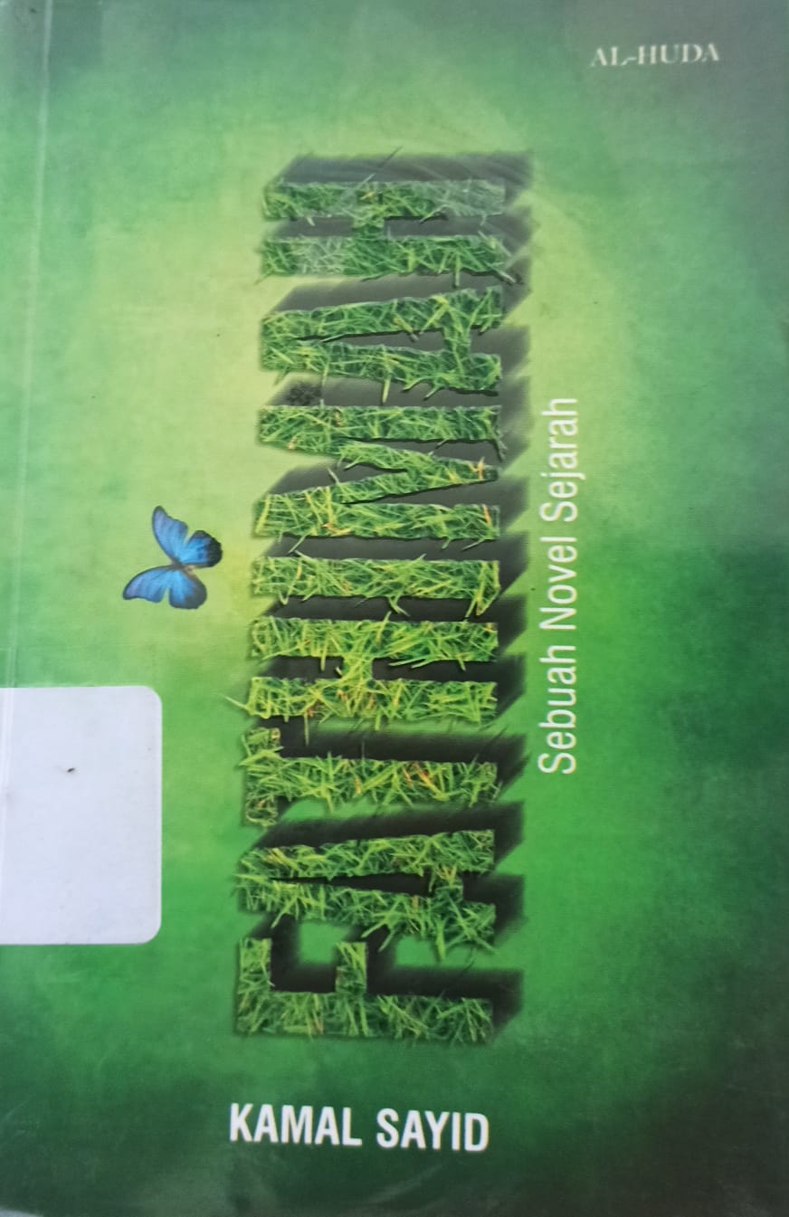 Sampul Fathimah :  sebuah novel sejarah / Kamal Sayid