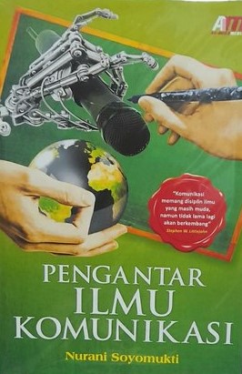 Sampul Pengantar Ilmu Komunikasi / Nurani Soyomukti