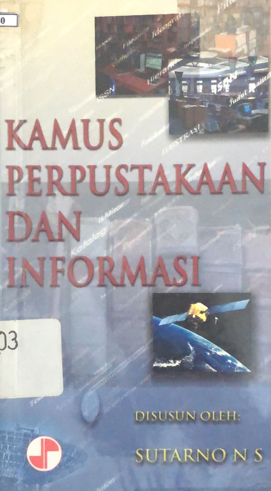 Sampul Kamus Perpustakaan / Sutarno NS