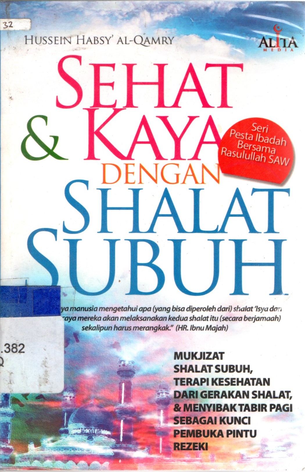 Sampul Sehat & Kaya Dengan Shalat Subuh / Al Qamry Hussein Habsy; Yusni Amru al-Ghazaly