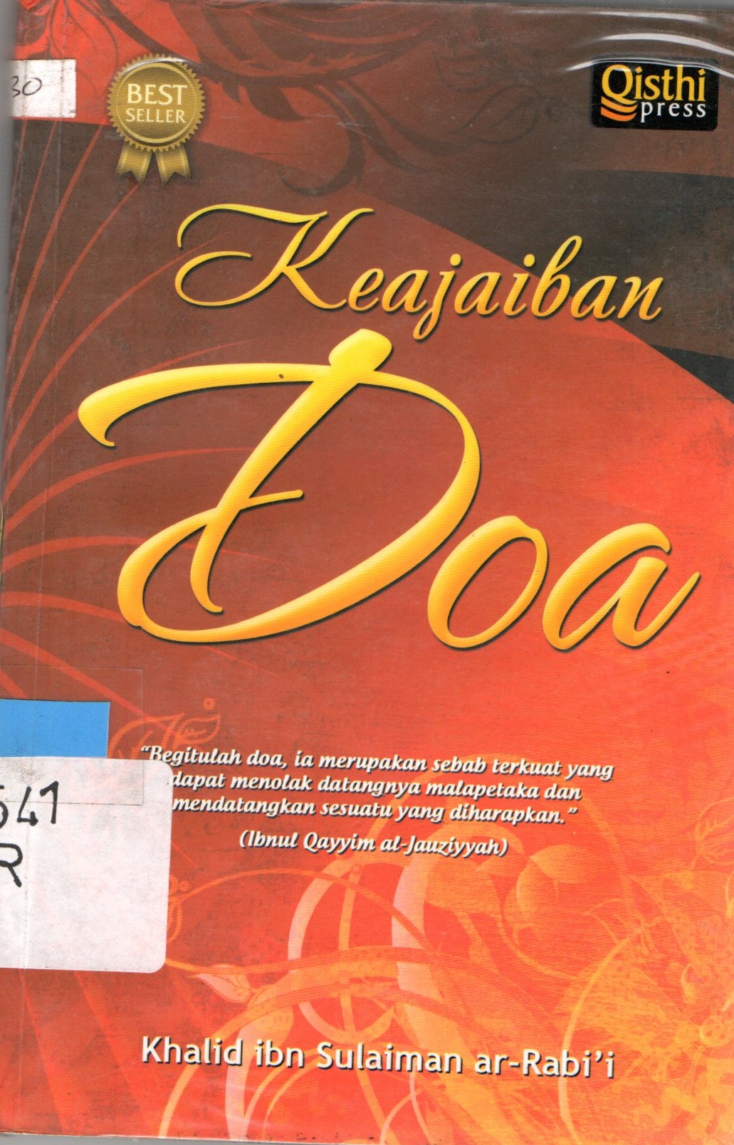 Sampul Keajaiban Doa / Ar Rabi'i Khalid ibn Sulaiman; Zulfakar Ali Muhammad Thantawi, Imam Firdaus