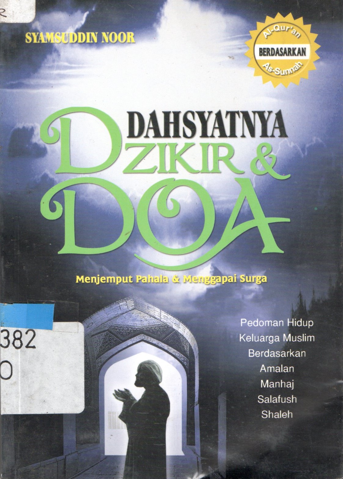 Sampul Dahsyatnya Dzikir & Doa / Noor Syamsuddin; Ja'far Ansori