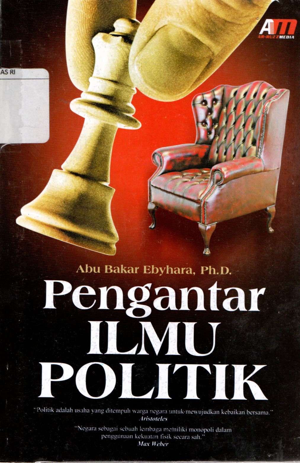 Cover Pengantar Ilmu Politik / Ebyhara Abu Bakar; Meita Sandra