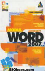 Sampul Modul microsoft word 2007 :  disajikan secara sederhana dan sistematis / Atang Gumawang