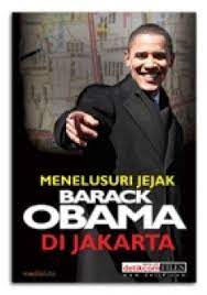 Sampul Menelusuri jejak barack obama di jakata / Asydhad arifin