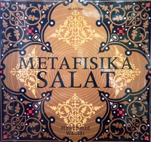 Cover Metafisika salat / Muhammad Wahidi