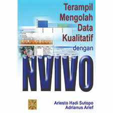 Sampul Terampil mengolah data kualitatif dengan Nvivo / Sutopo, Adrianus Arief
