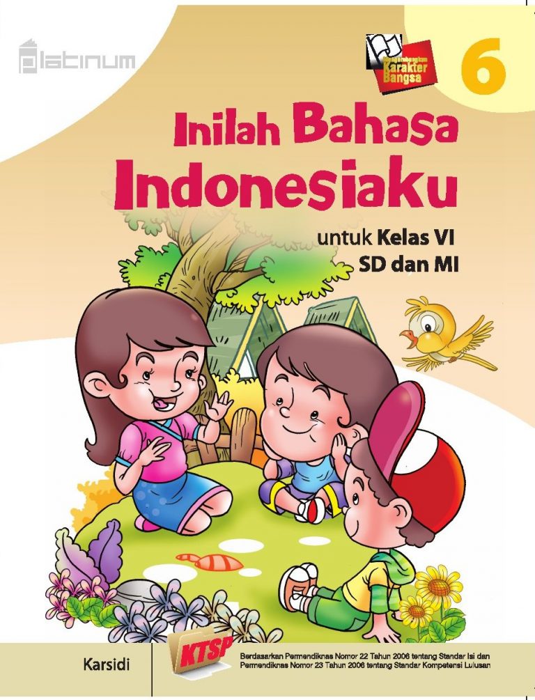 Sampul Inilah Bahasa Indonesiaku 6 untuk Ke;as VI SD dan MI / Karsidi