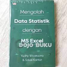 Sampul Mengolah data statistik dengan MS Excel / Yudhy Wicaksono & Solusi Kantor