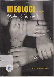 Cover Ideologi... mulai krisis kah? / Dodi Goenadi