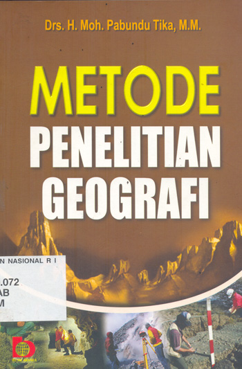 Cover Metode penelitian geografi / Moh. Pabundu Tika