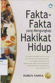 Cover Fakta-fakta yang mengungkap hakikat hidup / Harun Yahya