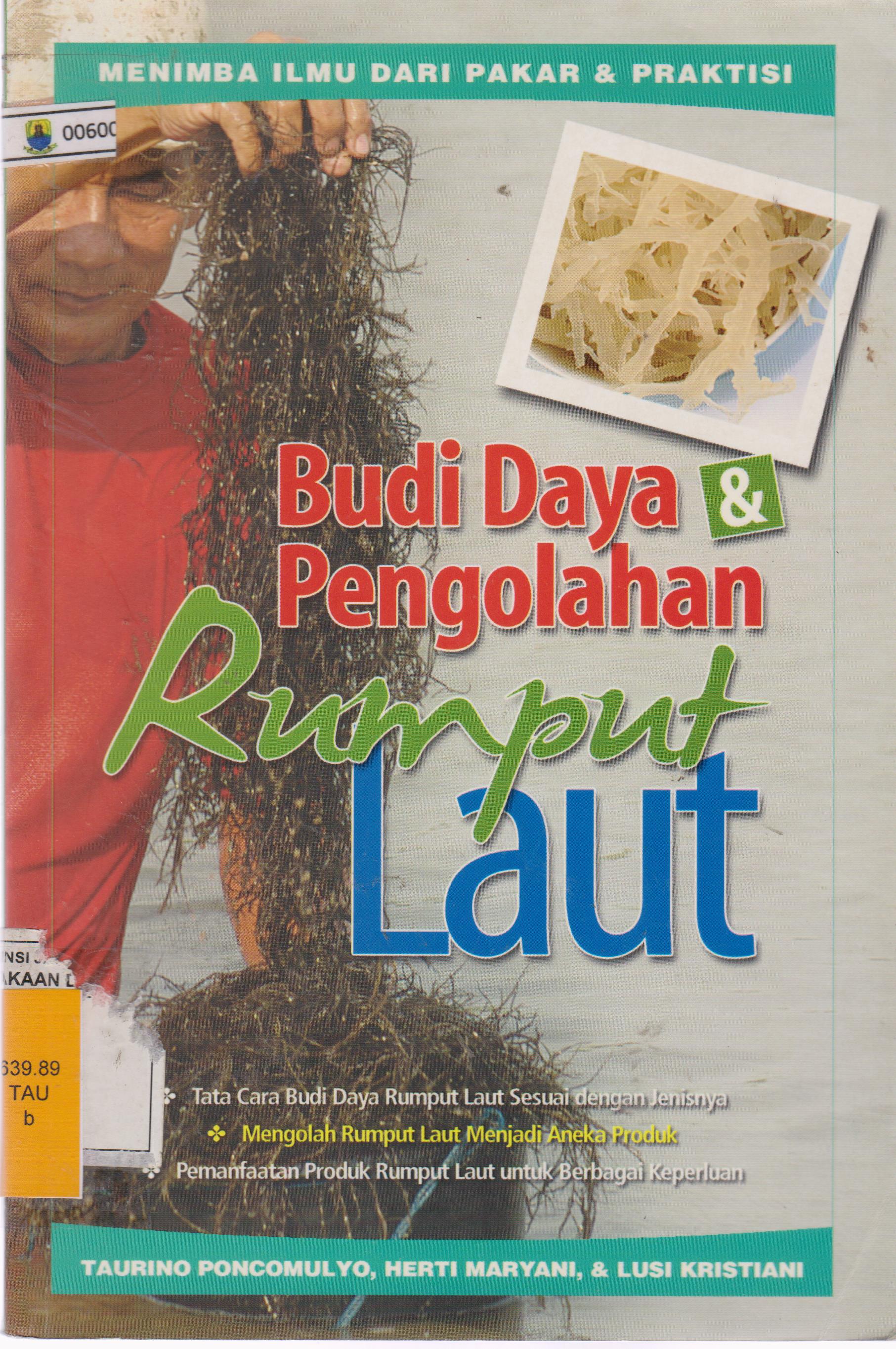 Sampul Budi Daya & Pengolahan Rumput Laut / Taurino poncomulyo
