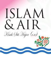 Sampul Islam & air :  Kisah siti hajar (r.a) / Husna Ahmad