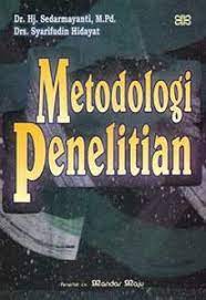 Sampul Metodologi penelitian / Sedarmayanti, Syarifudin Hidayat