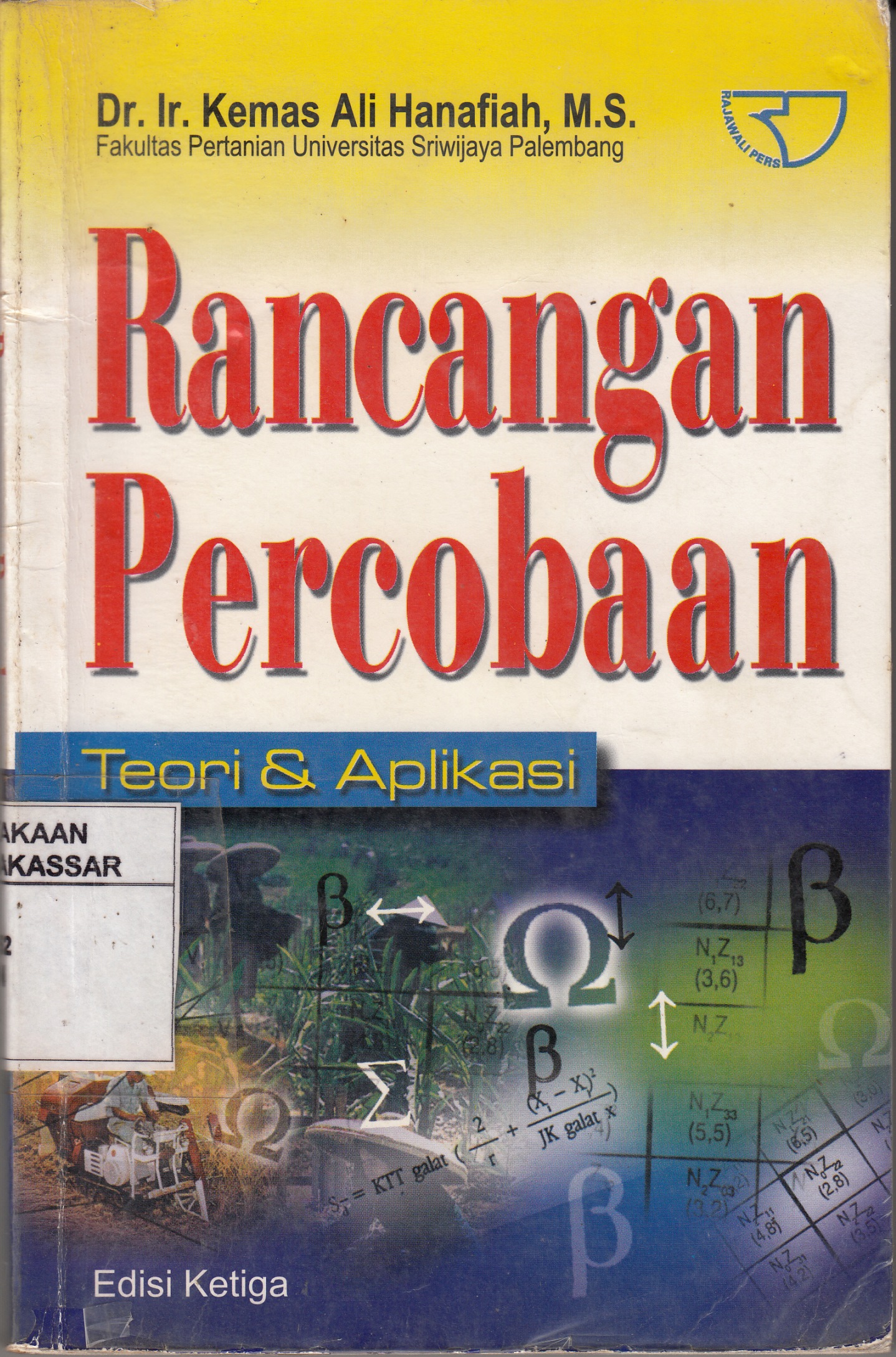 Sampul Rancangan percobaan :  teori dan aplikasi / Kemas Ali Hanafiah