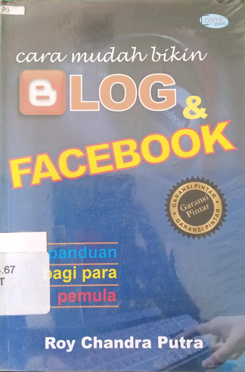 Sampul cara mudah bikin blog dan facebook / Roy Chandra Putra