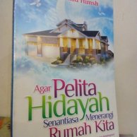 Sampul Agar Pelita Hidayah Senantiasa Menerangi Rumah Kita / Muhammad Himsh