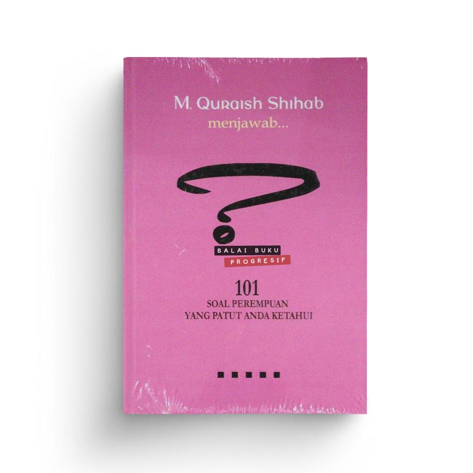 Sampul 101 Soal perempuan yang patut anda ketahui / Quraish shihab