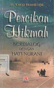 Sampul Percikan hikmah :  berdialog dengan hati nurani / H. Usep Romli HM ; editor, Cucu Cuanca