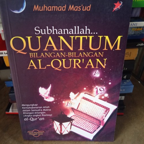 Sampul Subhanallah :  Quantum Bilangan-Bilangan Al-Qur'an / Muhamad Mas'ud
