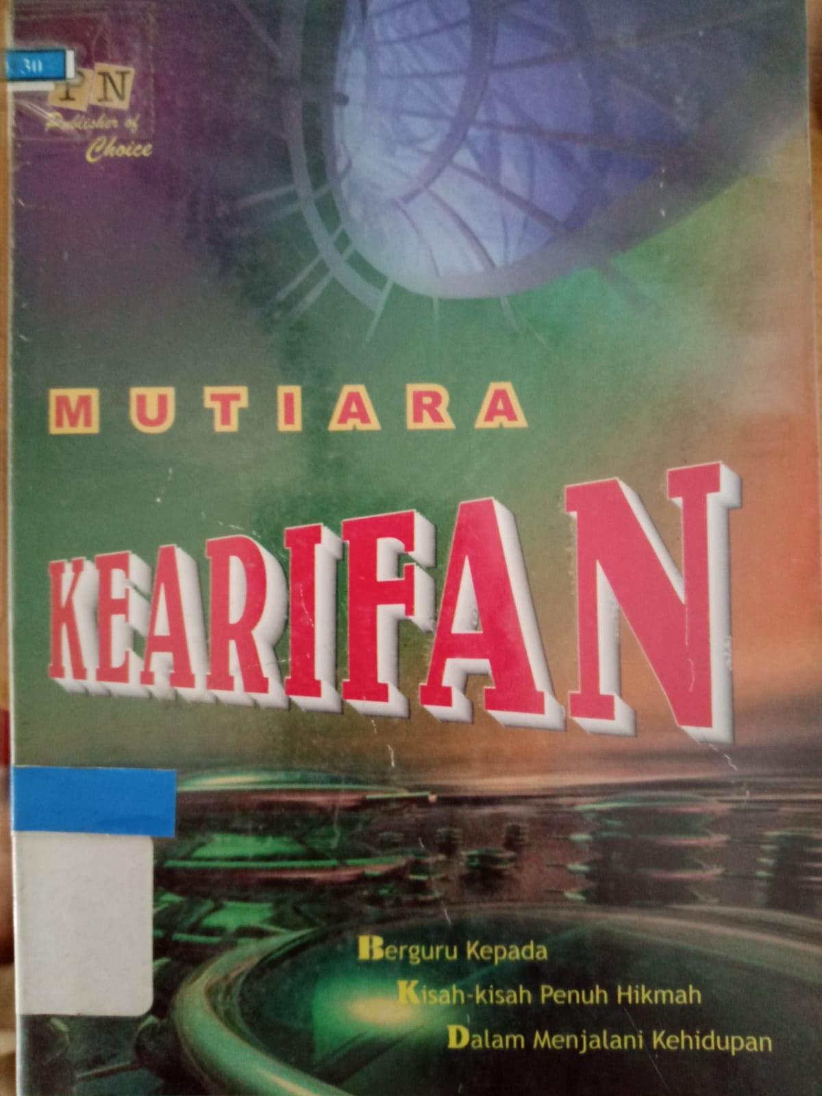 Cover Mutiara kearifan / Syekh Usman Al-Khaubari