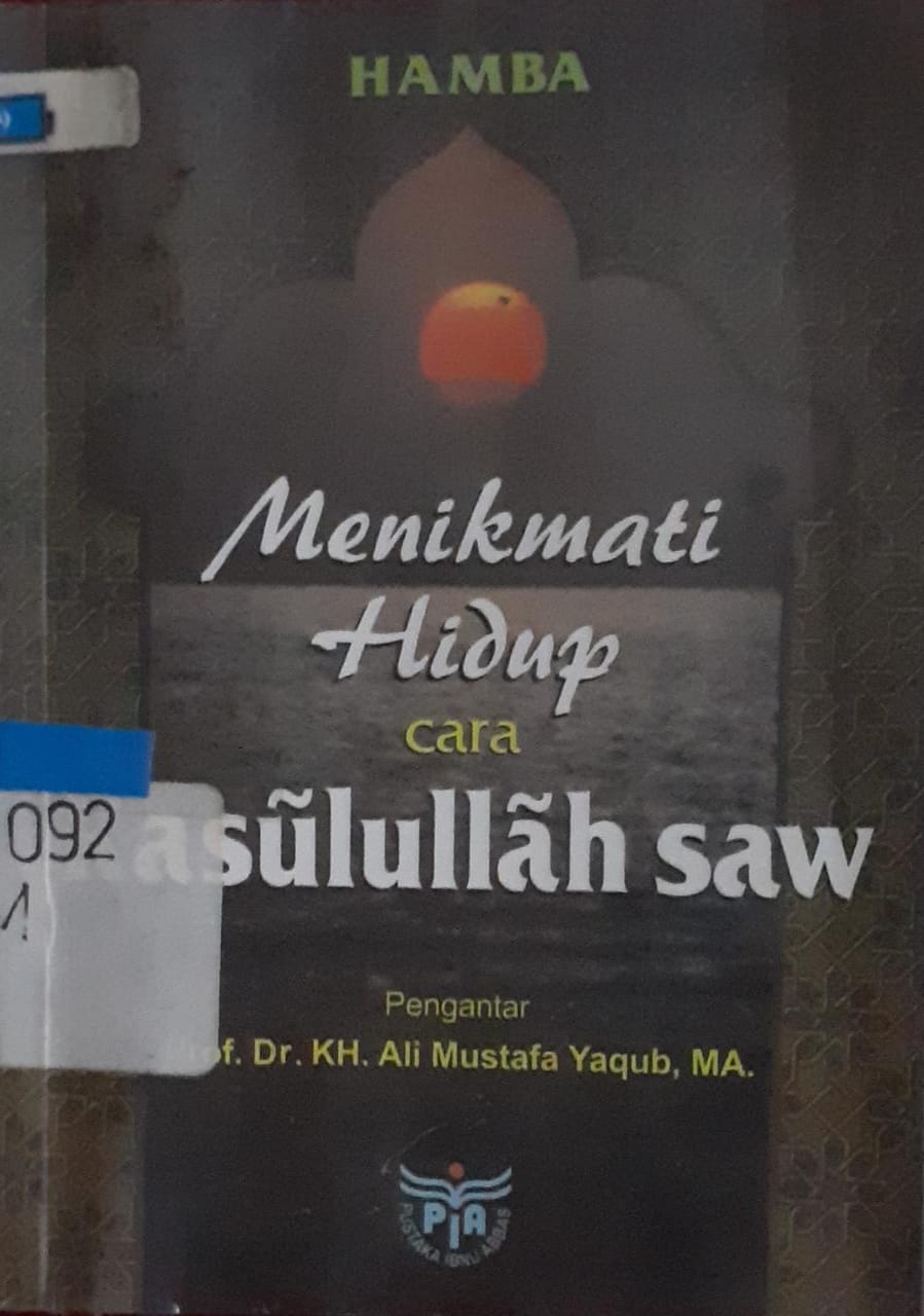Cover Menikmati hidup cara Rasulullah saw / Hamba