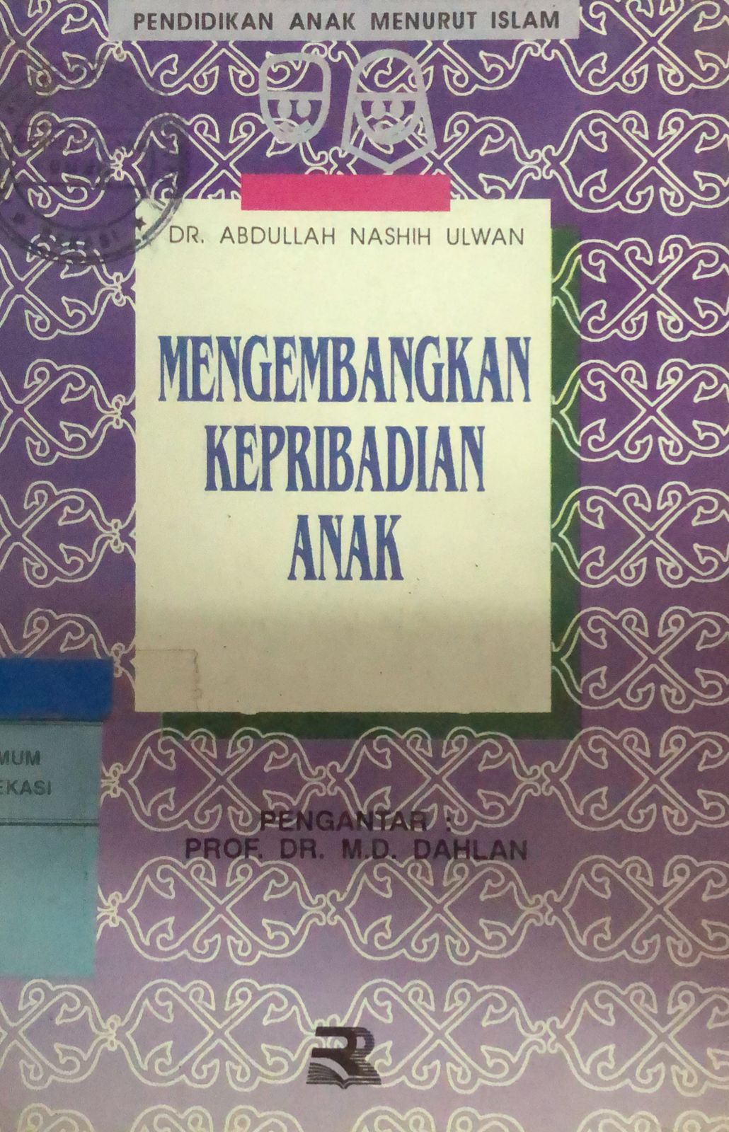 Sampul Mengembangkan Kepribadian Anak / Abdullah Nashih Ulwan