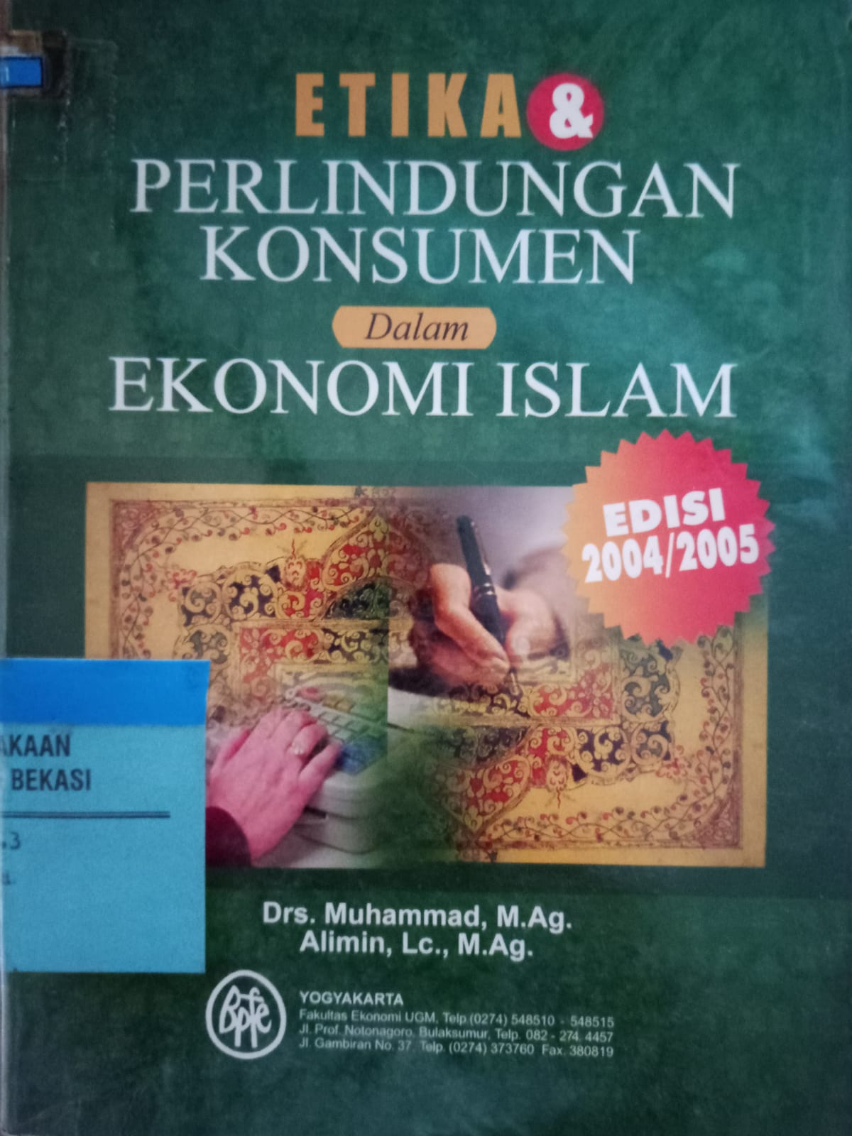 Sampul Etika dan perlindungan konsumen dalam ekonomi Islam / Muhammad, alimin