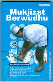 Sampul Mukjizat berwudhu / Oan Hasanuddin ; penyunting, Ade Hidayat