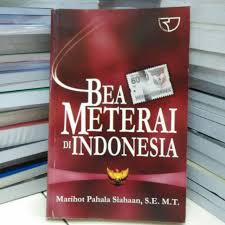 Sampul Bea meterai di Indonesia / Marihot Pahala Siahaan