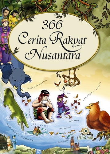 Sampul 366 Cerita rakyat Nusantara / Mahyudin Al Mudra
