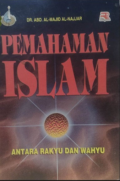 Sampul pemahaman islam / abd.majid al-najjar