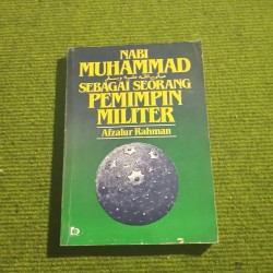 Sampul Nabi Muhammad Sebagai Seorang Pemimpin Militer / Afzalur Rahman