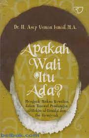 Sampul Apakah Wali Itu Ada? / Asep Usman Ismail