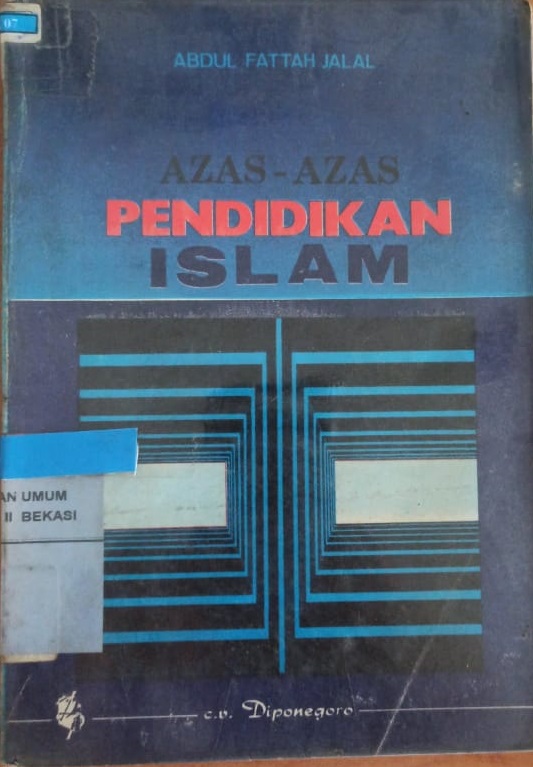 Cover azas-azas Pendidikan islam / Abdul fattah jalal