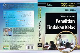 Sampul MENGENAL PENELITIAN TINDAKAN KELAS / WIJAYA JUSUMAH