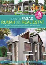 Sampul Desain fasad rumah ala real estat / Bambang ekajaya