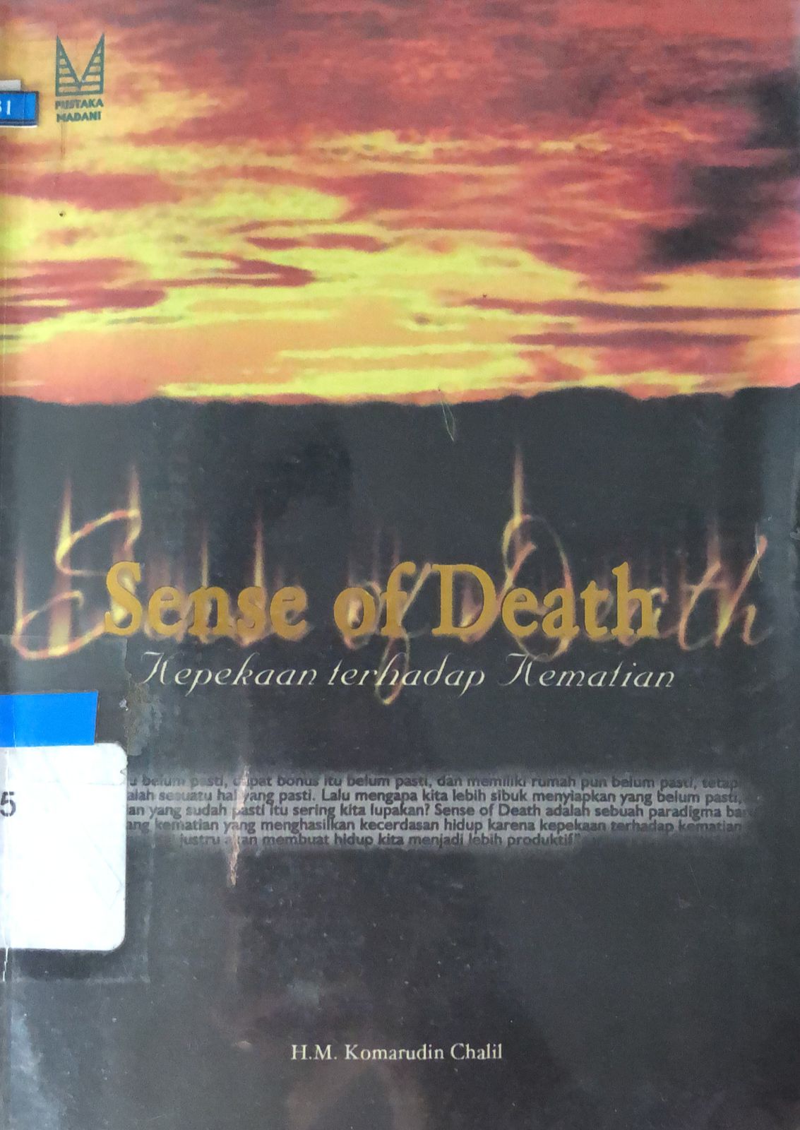 Cover Sense Of Death :  Kepekaan Terhadap Kematian / Komarudin Chalil
