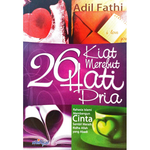 Cover 26 Kiat merebut hati pria / Adil Fathi;