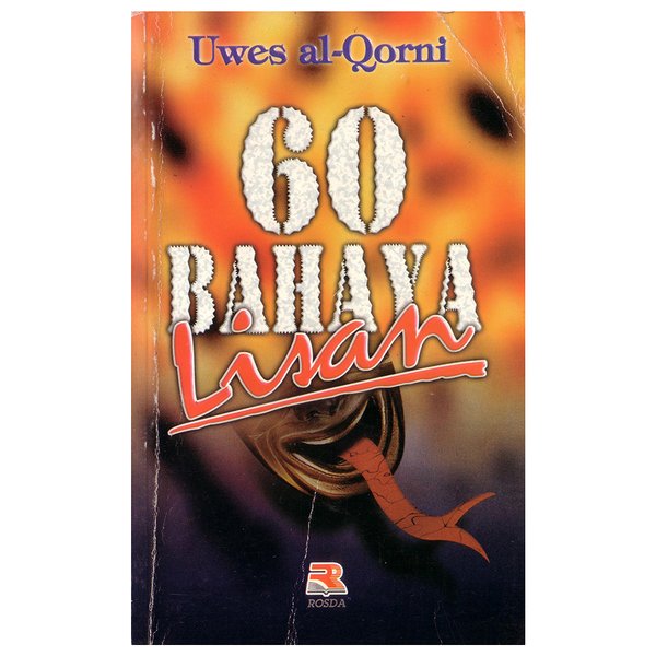 Sampul 60 Bahaya Lisan / Uwes Al-Qorni