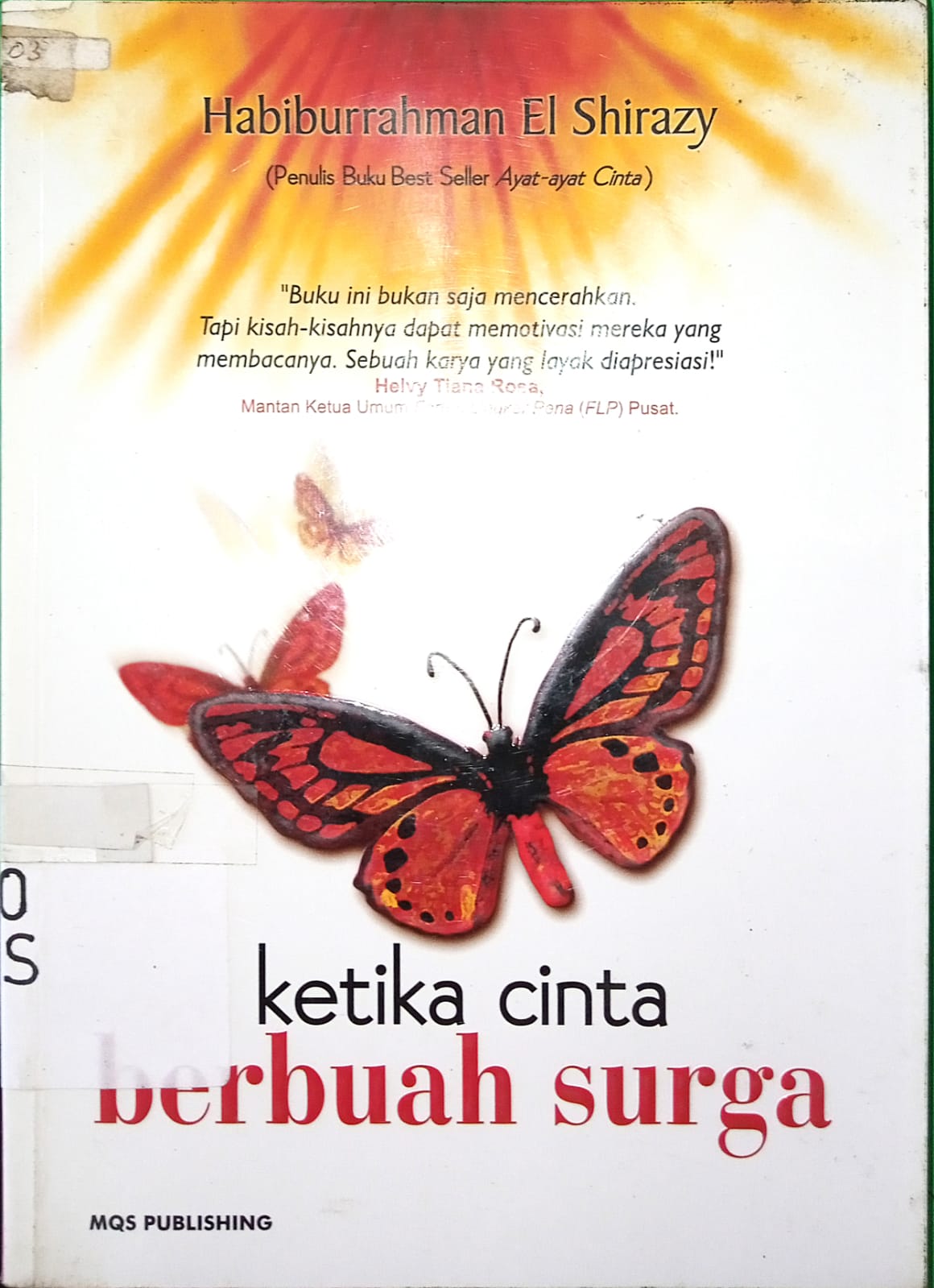 Cover Ketika cinta berbuah surga / Habiburrahman El Shirazy ; editor: Mutia Praheswari