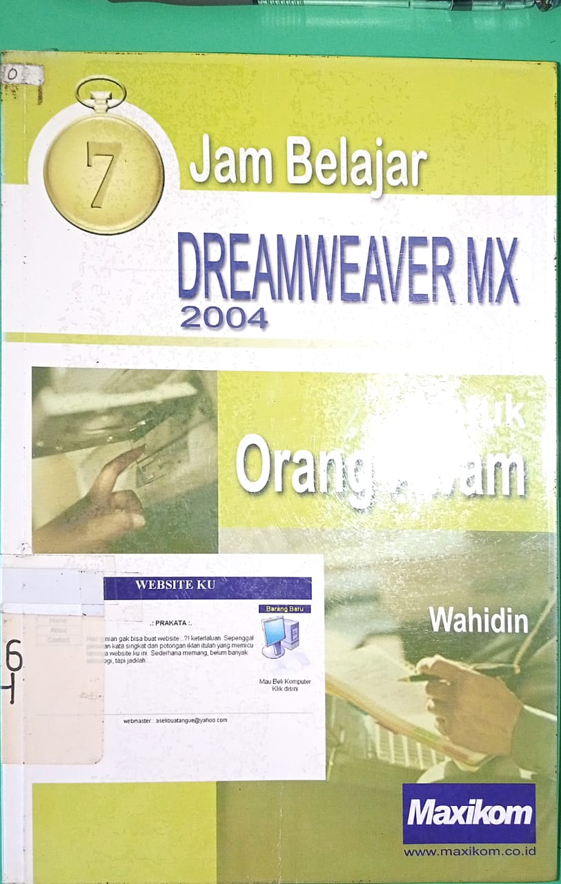 Cover 7 Jam Belajar Dreamweaver MX 2004 untuk orang awam / Wahidin