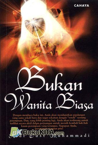 Cover Bukan wanita biasa / Hadi dust muhammadi