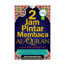 Cover 2 jam pintar membaca Al-quran / penulis, Hasby Ashidiqy ; penyunting, Koeh ; perancang sampul, Zariyal