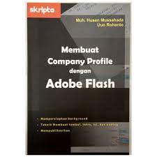 Cover Membuat Company Profil dengan Adobe Flash / Muh. Husen Mussahda