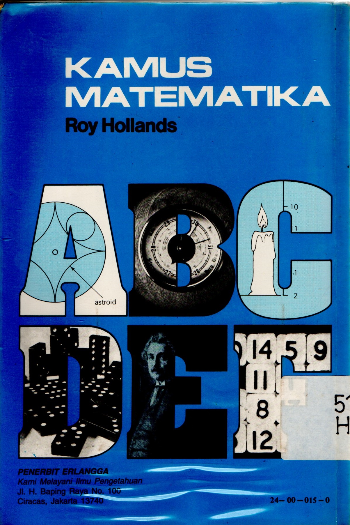 Sampul Kamus Matematika / Hollands Roy; Naipospos Hutauruk
