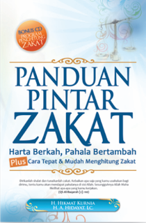 Sampul Panduan pintar zakat :  Harta berkah, pahala bertambah / Hikmat kurnia