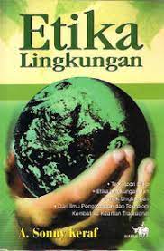 Cover Etika lingkungan / A. Sonny Keraf