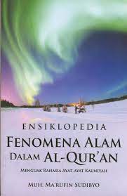 Sampul Ensiklopedia fenomena alam dalam Al-Qur'an / Muh. Ma'rufin Sudibyo ;